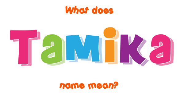 tamika-name-meaning-of-tamika