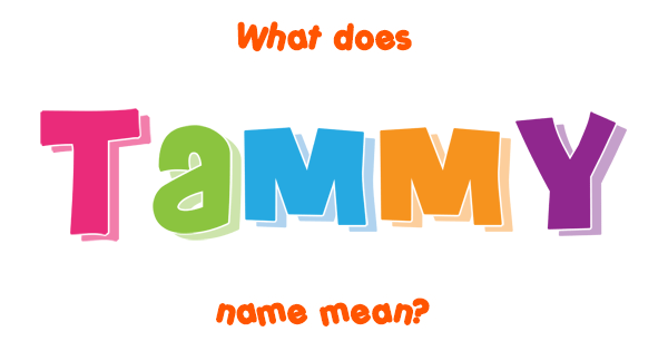 tammy-name-meaning-of-tammy