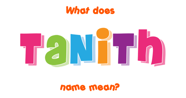 tanith-name-meaning-of-tanith