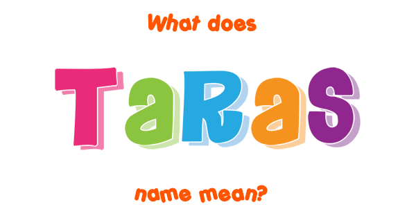 taras-name-meaning-of-taras