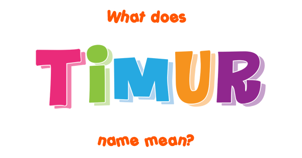 timur-name-meaning-of-timur