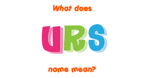 urs-name-meaning-of-urs