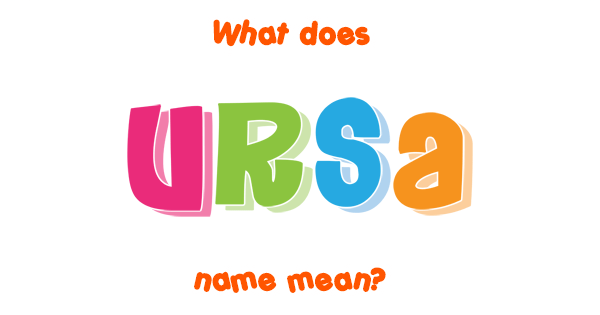 ursa-name-meaning-of-ursa