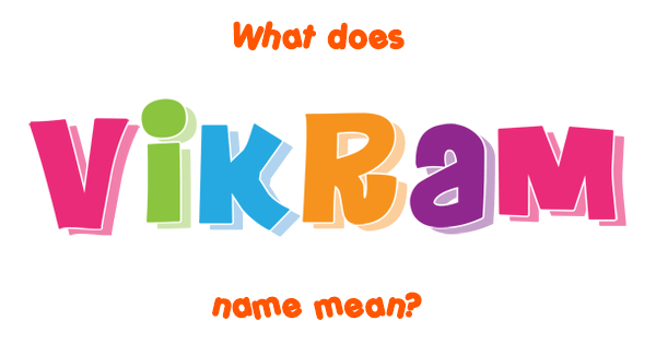 vikram-name-meaning-of-vikram