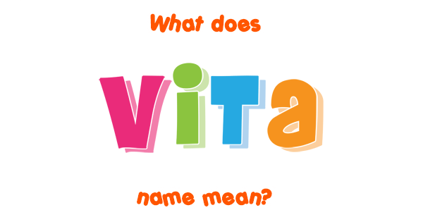 vita-name-meaning-of-vita