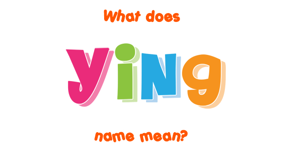 ying-name-meaning-of-ying