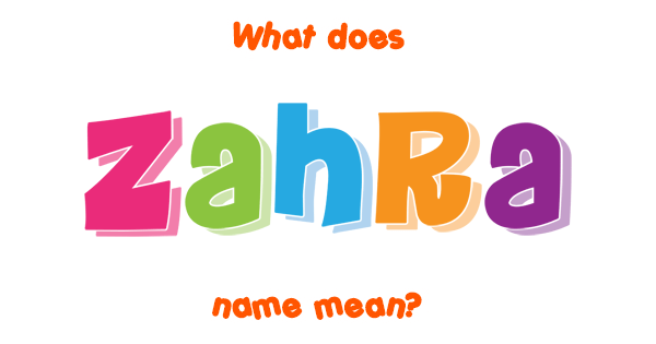 Zahra Name Meaning Of Zahra