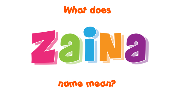 zaina-name-meaning-of-zaina