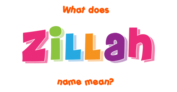 zillah-name-meaning-of-zillah